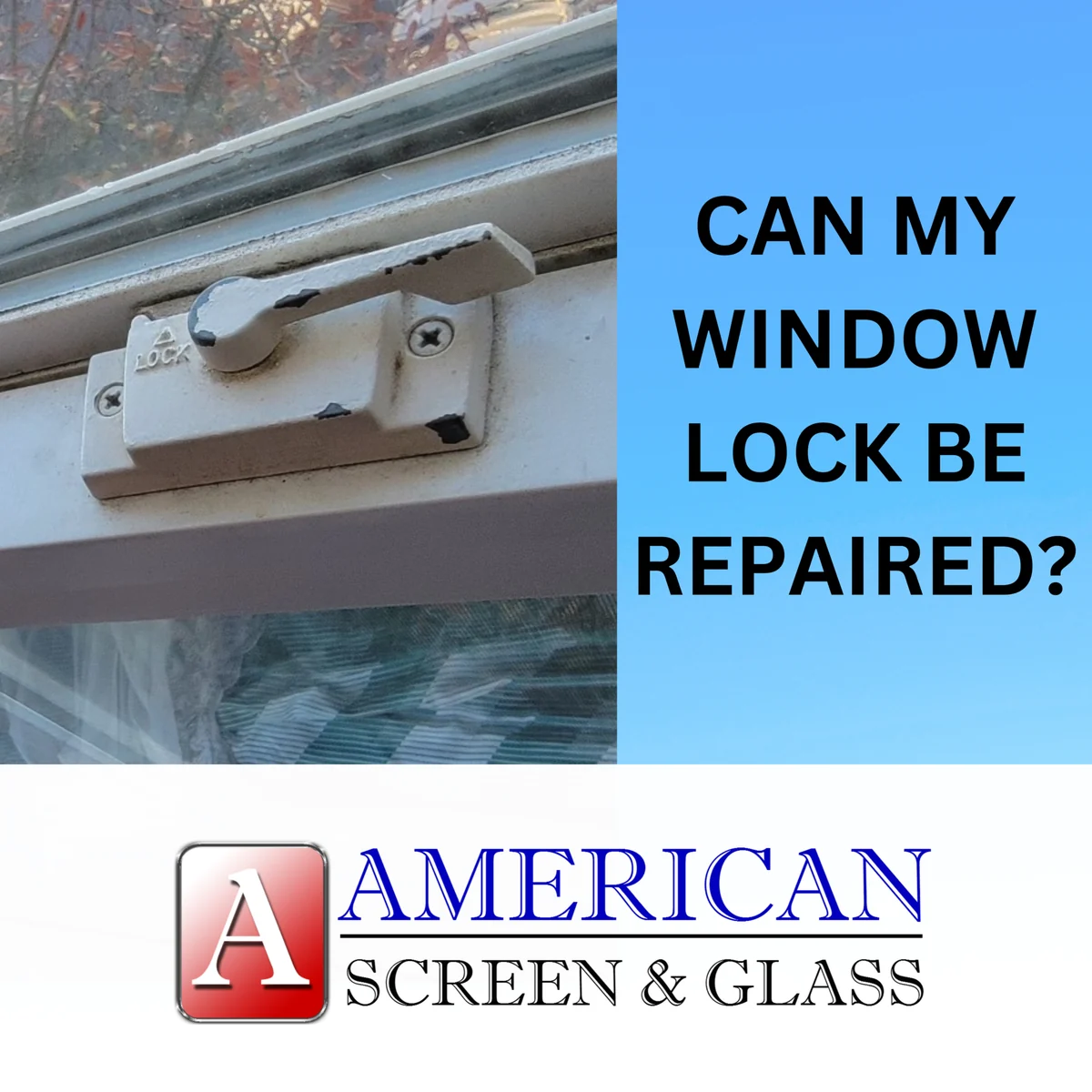 Close-up of a window sash lock beside the article title Can My Window Lock Be Repaired?